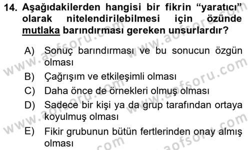 Reklamda Yaratıcılık ve Yazarlık Dersi 2021 - 2022 Yılı (Vize) Ara Sınav Soruları 14. Soru