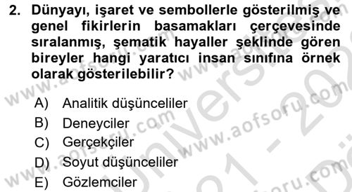 Reklamda Yaratıcılık ve Yazarlık Dersi 2021 - 2022 Yılı (Vize) Ara Sınav Soruları 2. Soru