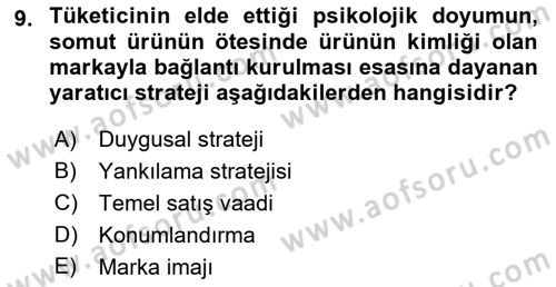 Reklamda Yaratıcılık ve Yazarlık Dersi 2021 - 2022 Yılı (Vize) Ara Sınav Soruları 9. Soru
