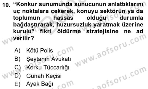 Reklamda Yaratıcılık ve Yazarlık Dersi 2021 - 2022 Yılı (Final) Dönem Sonu Sınav Soruları 10. Soru
