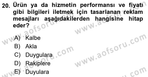 Reklamda Yaratıcılık ve Yazarlık Dersi 2021 - 2022 Yılı (Final) Dönem Sonu Sınav Soruları 20. Soru