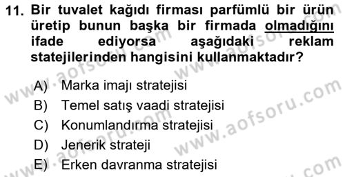 Reklamda Yaratıcılık ve Yazarlık Dersi 2021 - 2022 Yılı Yaz Okulu Sınav Soruları 11. Soru