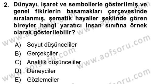Reklamda Yaratıcılık ve Yazarlık Dersi 2021 - 2022 Yılı Yaz Okulu Sınav Soruları 2. Soru