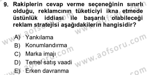 Reklamda Yaratıcılık ve Yazarlık Dersi 2021 - 2022 Yılı Yaz Okulu Sınav Soruları 9. Soru