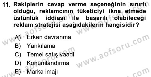 Reklamda Yaratıcılık ve Yazarlık Dersi 2022 - 2023 Yılı Yaz Okulu Sınav Soruları 11. Soru