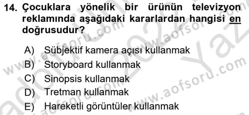 Reklamda Yaratıcılık ve Yazarlık Dersi 2022 - 2023 Yılı Yaz Okulu Sınav Soruları 14. Soru