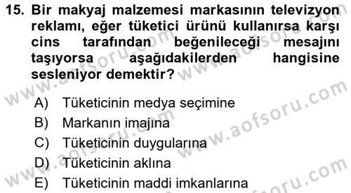 Reklamda Yaratıcılık ve Yazarlık Dersi 2022 - 2023 Yılı Yaz Okulu Sınav Soruları 15. Soru