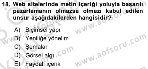 Reklamda Yaratıcılık ve Yazarlık Dersi 2022 - 2023 Yılı Yaz Okulu Sınav Soruları 18. Soru