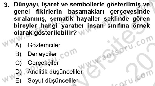 Reklamda Yaratıcılık ve Yazarlık Dersi 2022 - 2023 Yılı Yaz Okulu Sınav Soruları 3. Soru
