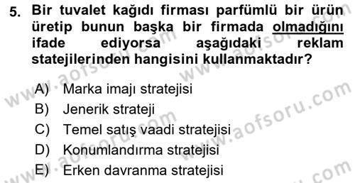 Reklamda Yaratıcılık ve Yazarlık Dersi 2022 - 2023 Yılı Yaz Okulu Sınavı 5. Soru