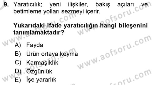 Reklamda Yaratıcılık ve Yazarlık Dersi 2022 - 2023 Yılı Yaz Okulu Sınav Soruları 9. Soru