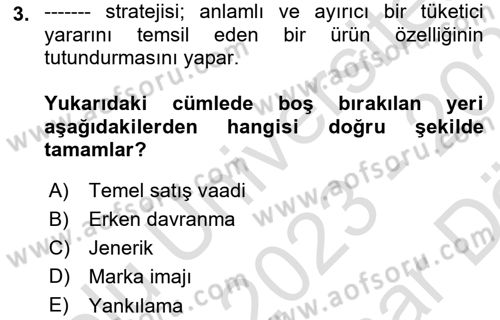 Reklamda Yaratıcılık ve Yazarlık Dersi 2023 - 2024 Yılı (Vize) Ara Sınav Soruları 3. Soru