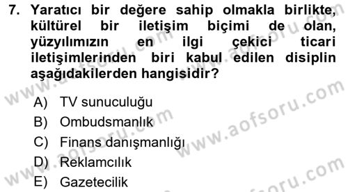 Reklamda Yaratıcılık ve Yazarlık Dersi 2023 - 2024 Yılı (Final) Dönem Sonu Sınav Soruları 7. Soru