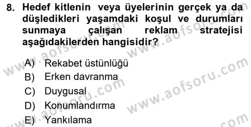 Reklamda Yaratıcılık ve Yazarlık Dersi 2023 - 2024 Yılı (Final) Dönem Sonu Sınav Soruları 8. Soru