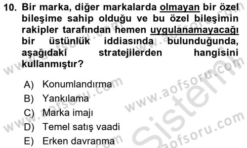 Reklamda Yaratıcılık ve Yazarlık Dersi 2024 - 2025 Yılı (Vize) Ara Sınav Soruları 10. Soru