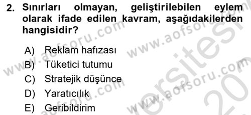 Reklamda Yaratıcılık ve Yazarlık Dersi 2024 - 2025 Yılı (Vize) Ara Sınav Soruları 2. Soru