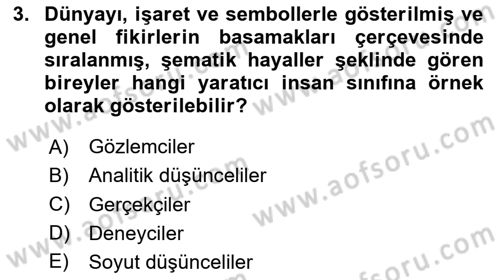 Reklamda Yaratıcılık ve Yazarlık Dersi 2024 - 2025 Yılı (Vize) Ara Sınav Soruları 3. Soru