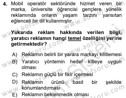 Reklamda Yaratıcılık ve Yazarlık Dersi 2024 - 2025 Yılı (Vize) Ara Sınav Soruları 4. Soru