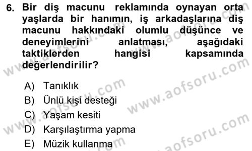 Reklamda Yaratıcılık ve Yazarlık Dersi 2024 - 2025 Yılı (Vize) Ara Sınav Soruları 6. Soru