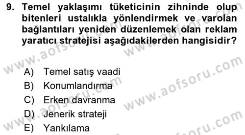Reklamda Yaratıcılık ve Yazarlık Dersi 2024 - 2025 Yılı (Vize) Ara Sınav Soruları 9. Soru