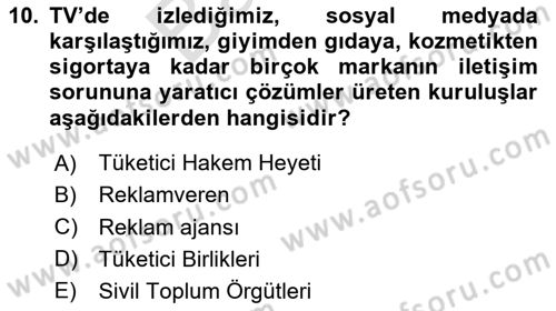 Reklamda Yaratıcılık ve Yazarlık Dersi 2024 - 2025 Yılı (Final) Dönem Sonu Sınav Soruları 10. Soru
