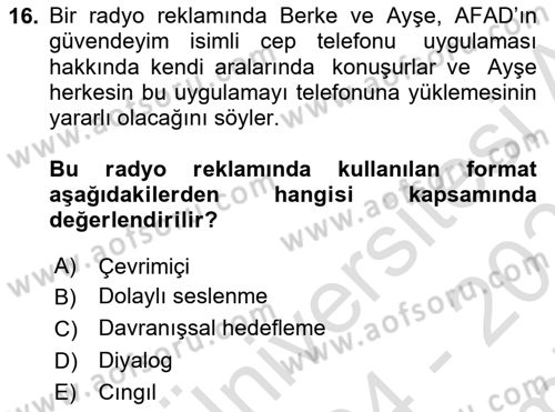 Reklamda Yaratıcılık ve Yazarlık Dersi 2024 - 2025 Yılı (Final) Dönem Sonu Sınav Soruları 16. Soru