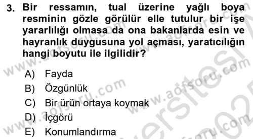 Reklamda Yaratıcılık ve Yazarlık Dersi 2024 - 2025 Yılı Yaz Okulu Sınav Soruları 3. Soru