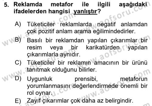 Reklamda Yaratıcılık ve Yazarlık Dersi 2024 - 2025 Yılı Yaz Okulu Sınav Soruları 5. Soru
