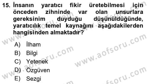 Reklamda Yaratıcılık ve Yazarlık Dersi 2025 - 2026 Yılı (Vize) Ara Sınav Soruları 15. Soru