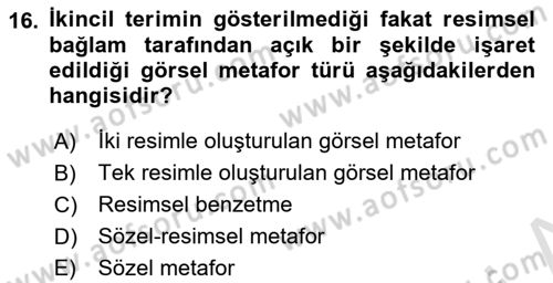 Reklamda Yaratıcılık ve Yazarlık Dersi 2025 - 2026 Yılı (Vize) Ara Sınav Soruları 16. Soru