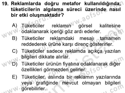Reklamda Yaratıcılık ve Yazarlık Dersi 2025 - 2026 Yılı (Vize) Ara Sınav Soruları 19. Soru