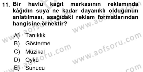 Reklamda Yaratıcılık ve Yazarlık Dersi 2025 - 2026 Yılı (Final) Dönem Sonu Sınav Soruları 11. Soru