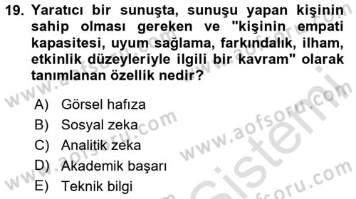 Reklamda Yaratıcılık ve Yazarlık Dersi 2025 - 2026 Yılı (Final) Dönem Sonu Sınav Soruları 19. Soru