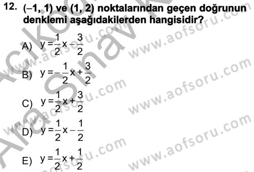 Genel Matematik Dersi 2012 - 2013 Yılı (Vize) Ara Sınav Soruları 12. Soru