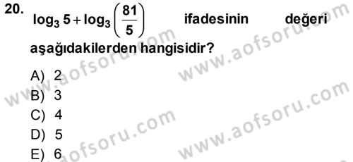 Genel Matematik Dersi 2013 - 2014 Yılı (Vize) Ara Sınav Soruları 20. Soru