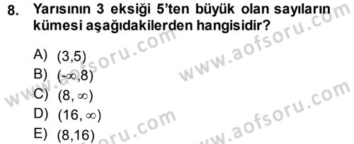 Genel Matematik Dersi Ara Sınavı Deneme Sınav Soruları 8. Soru