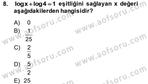Genel Matematik Dersi 2013 - 2014 Yılı (Final) Dönem Sonu Sınav Soruları 8. Soru