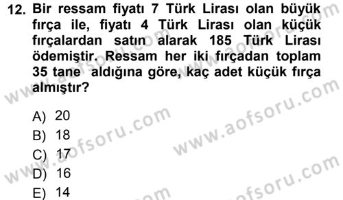 Genel Matematik Dersi 2013 - 2014 Yılı Tek Ders Sınav Soruları 12. Soru