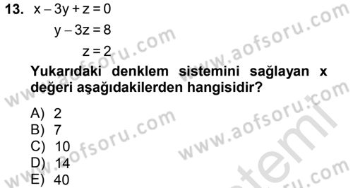 Genel Matematik Dersi 2013 - 2014 Yılı Tek Ders Sınav Soruları 13. Soru