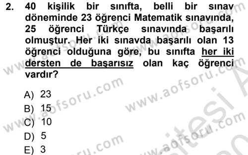 Genel Matematik Dersi 2013 - 2014 Yılı Tek Ders Sınav Soruları 2. Soru