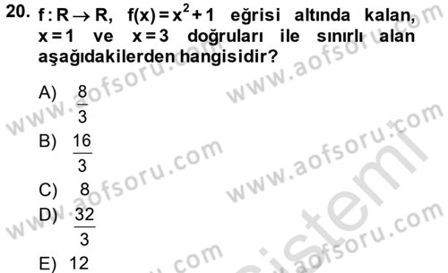 Genel Matematik Dersi 2013 - 2014 Yılı Tek Ders Sınav Soruları 20. Soru