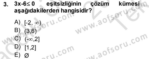 Genel Matematik Dersi 2013 - 2014 Yılı Tek Ders Sınav Soruları 3. Soru