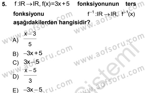 Genel Matematik Dersi 2013 - 2014 Yılı Tek Ders Sınav Soruları 5. Soru
