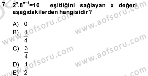 Genel Matematik Dersi 2013 - 2014 Yılı Tek Ders Sınav Soruları 7. Soru