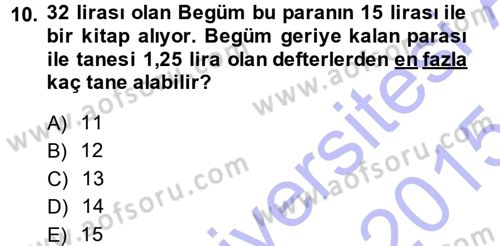 Genel Matematik Dersi 2014 - 2015 Yılı (Vize) Ara Sınav Soruları 10. Soru