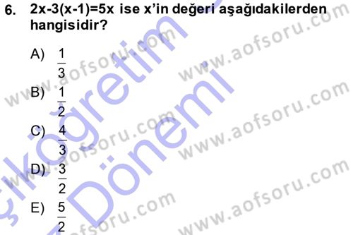 Genel Matematik Dersi 2014 - 2015 Yılı (Vize) Ara Sınav Soruları 6. Soru