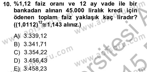 Genel Matematik Dersi 2014 - 2015 Yılı (Final) Dönem Sonu Sınav Soruları 10. Soru
