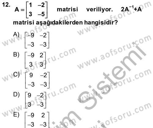Genel Matematik Dersi 2014 - 2015 Yılı (Final) Dönem Sonu Sınav Soruları 12. Soru