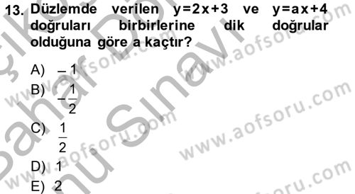 Genel Matematik Dersi 2014 - 2015 Yılı (Final) Dönem Sonu Sınav Soruları 13. Soru
