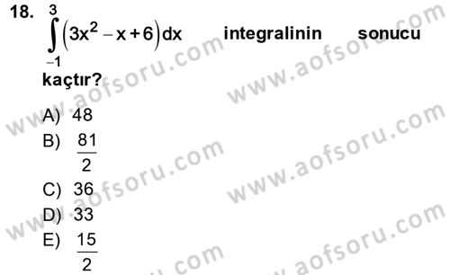 Genel Matematik Dersi 2014 - 2015 Yılı (Final) Dönem Sonu Sınav Soruları 18. Soru
